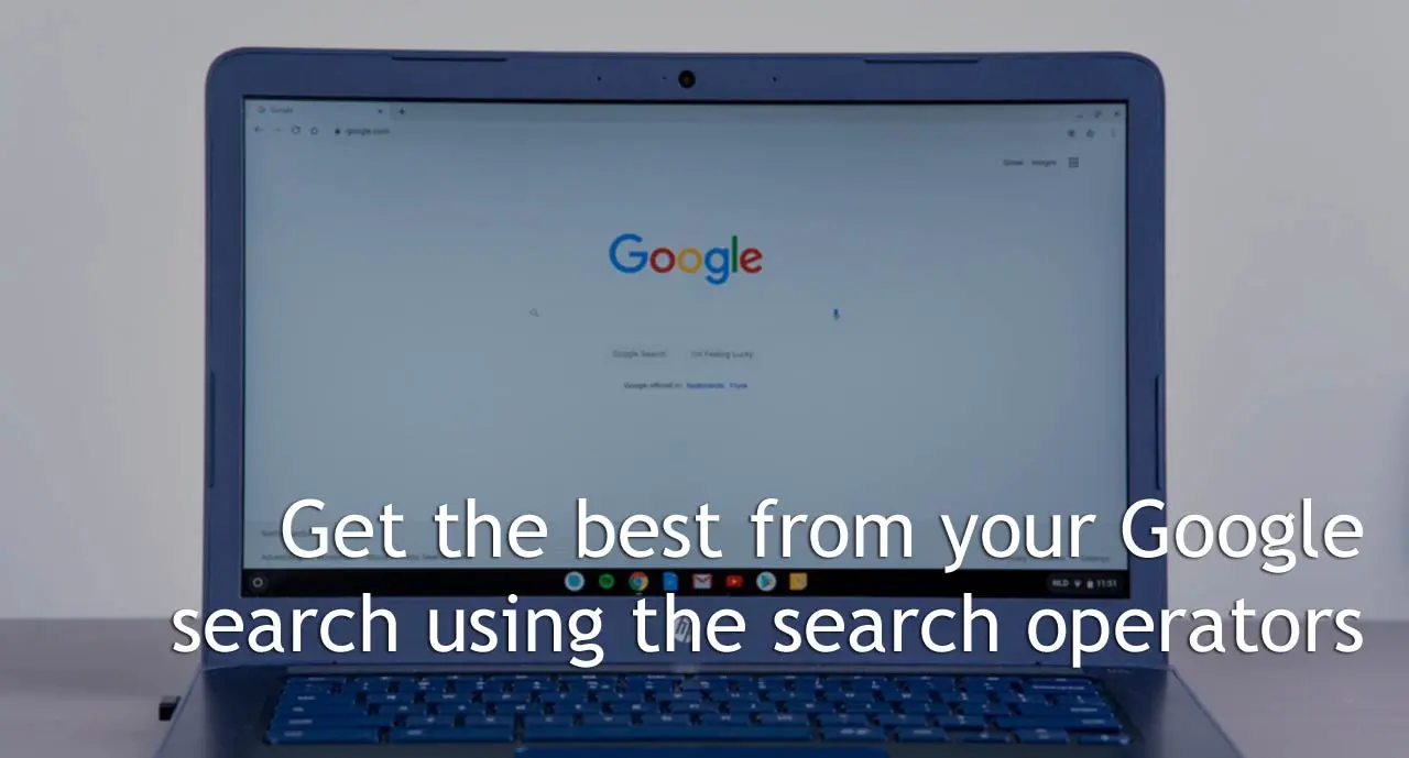 get the best from your google search using the search operators